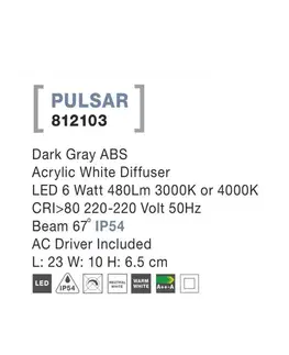 LED venkovní nástěnná svítidla NOVA LUCE venkovní nástěnné svítidlo PULSAR tmavě šedý ABS akrylový bílý difuzor LED 6W 3000K nebo 4000K 220-220V 67st. IP54 812103