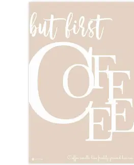 Obrazy s textem Obraz do rámu BUT FIRST COFFEE