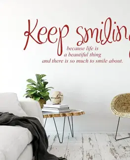 Samolepky na zeď Nálepka na zeď - Keep smiling (citát na zeď)