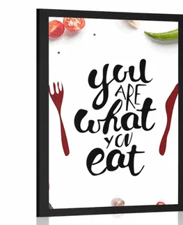 S kuchyňským motivem Plakát s nápisem - You are what you eat
