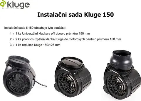 Příslušenství k digestořím Kluge 150 instalační sada pro odsavače par 1klg150